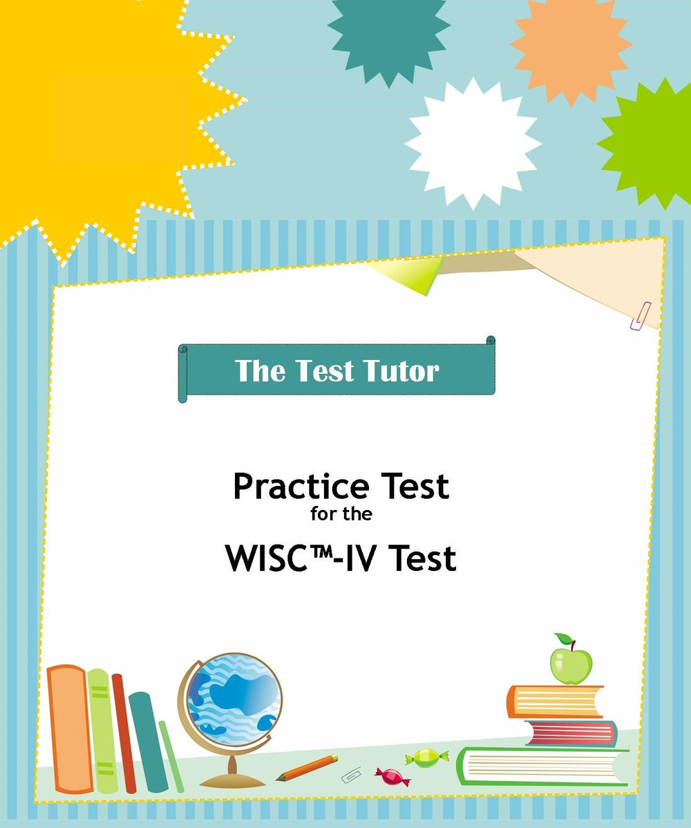 Wisc R Test Kit WISC Test Preparation - The Test Tutor